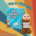 The Crochet C*ck